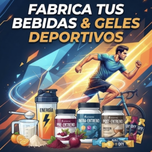 (P) FABRICACIÓN DE BEBIDAS PRE, INTRA Y POST ENTRENAMIENTO (español)